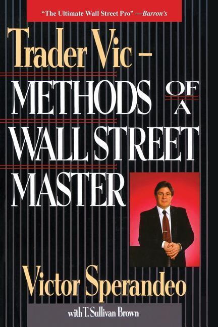 Cover: 9780471304975 | Trader Vic - Methods of a Wall Street Master (Paper) | V Sperandeo