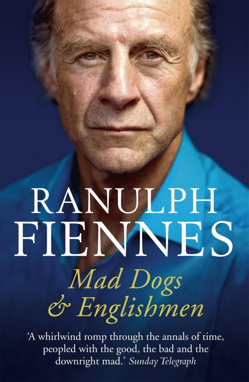 Cover: 9780340925041 | Mad Dogs and Englishmen | An Expedition Round My Family | Fiennes