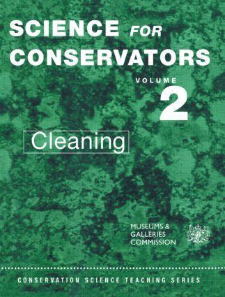 Cover: 9780415071659 | The Science For Conservators Series | Volume 2: Cleaning | Commission
