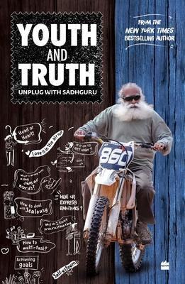 Cover: 9789354895401 | Youth and Truth | Unplug with Sadhguru | Sadhguru | Taschenbuch | 2022