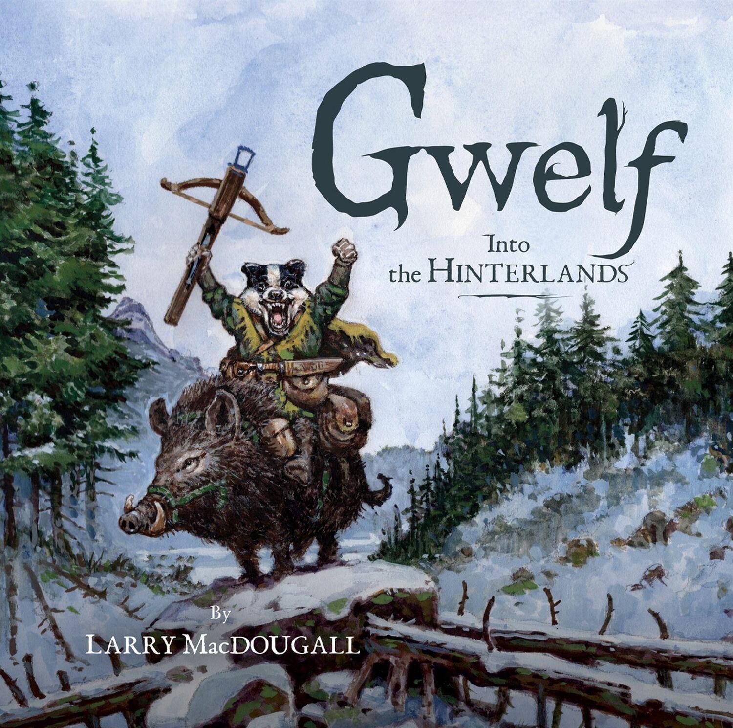 Cover: 9781777791858 | Gwelf: Into the Hinterlands | Larry Macdougall | Buch | Englisch