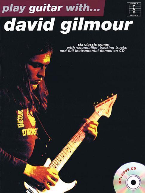 Cover: 9780711972872 | Play Guitar With...David Gilmour [With CD] | Taschenbuch | Englisch