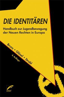 Cover: 9783897712249 | Die Identitären | Julian Bruns (u. a.) | Taschenbuch | Deutsch | 2017