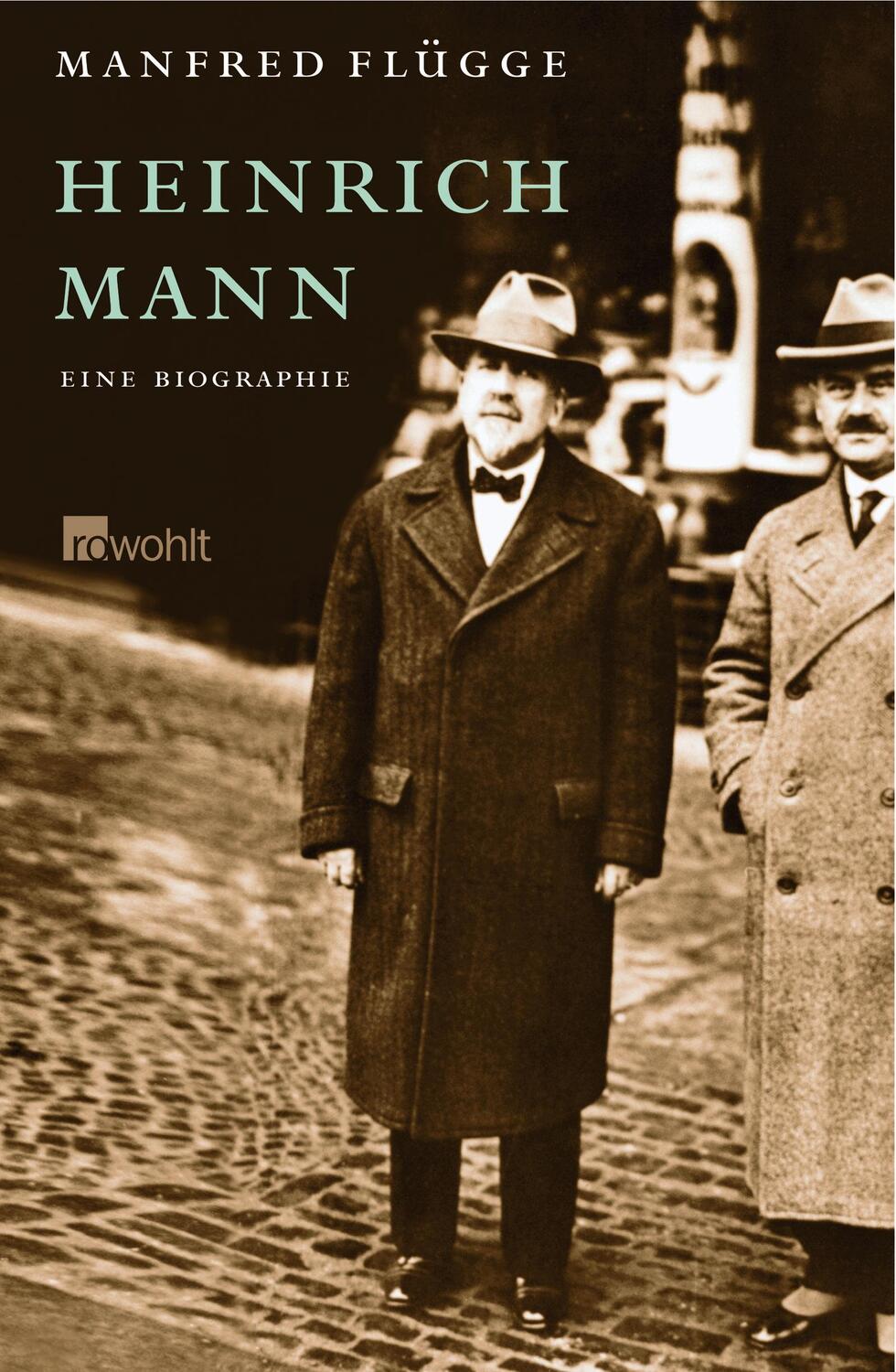 Heinrich Mann - Flügge, Manfred