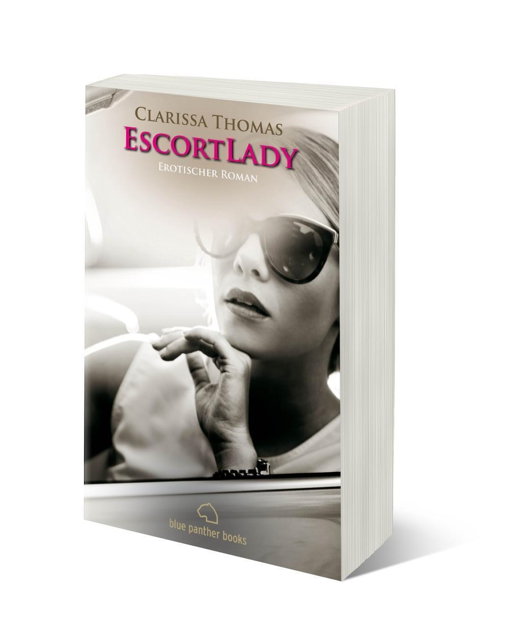 Cover: 9783862775644 | EscortLady - Erotischer Roman | Clarissa Thomas | Taschenbuch | 188 S.