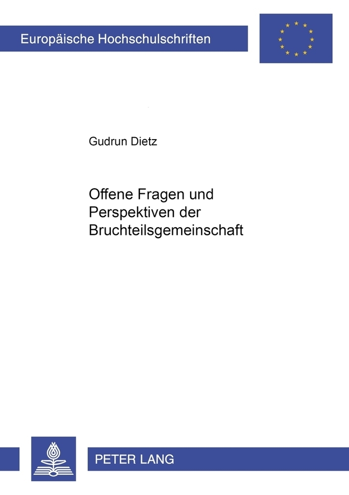 Cover: 9783631370698 | Offene Fragen und Perspektiven der Bruchteilsgemeinschaft | Dietz