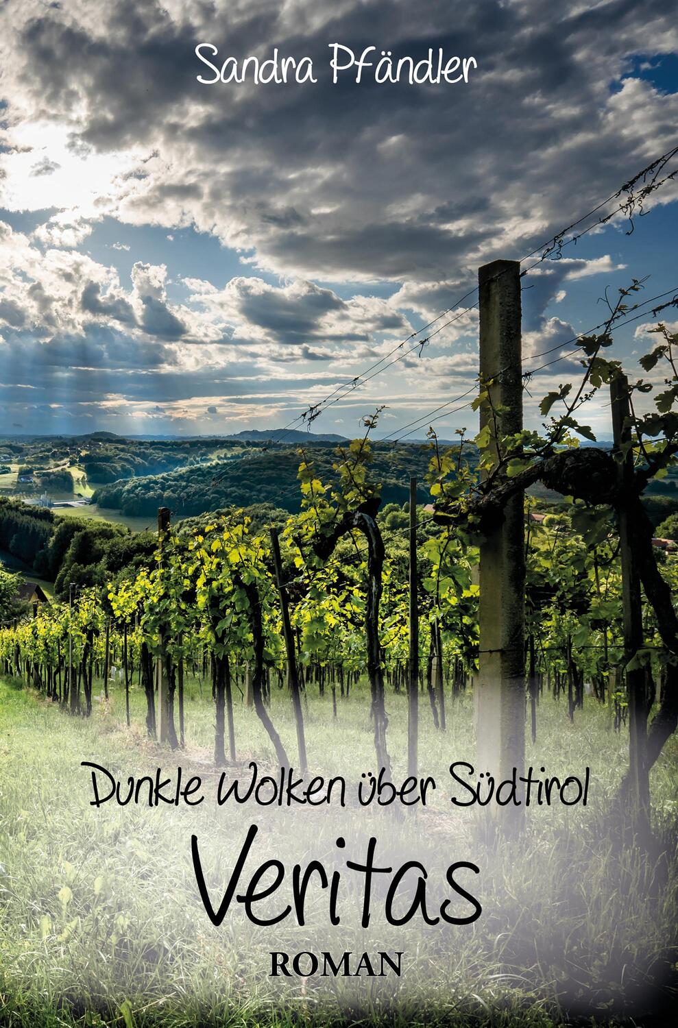 Cover: 9783960744696 | Dunkle Wolken über Südtirol - Veritas | Sandra Pfändler | Taschenbuch