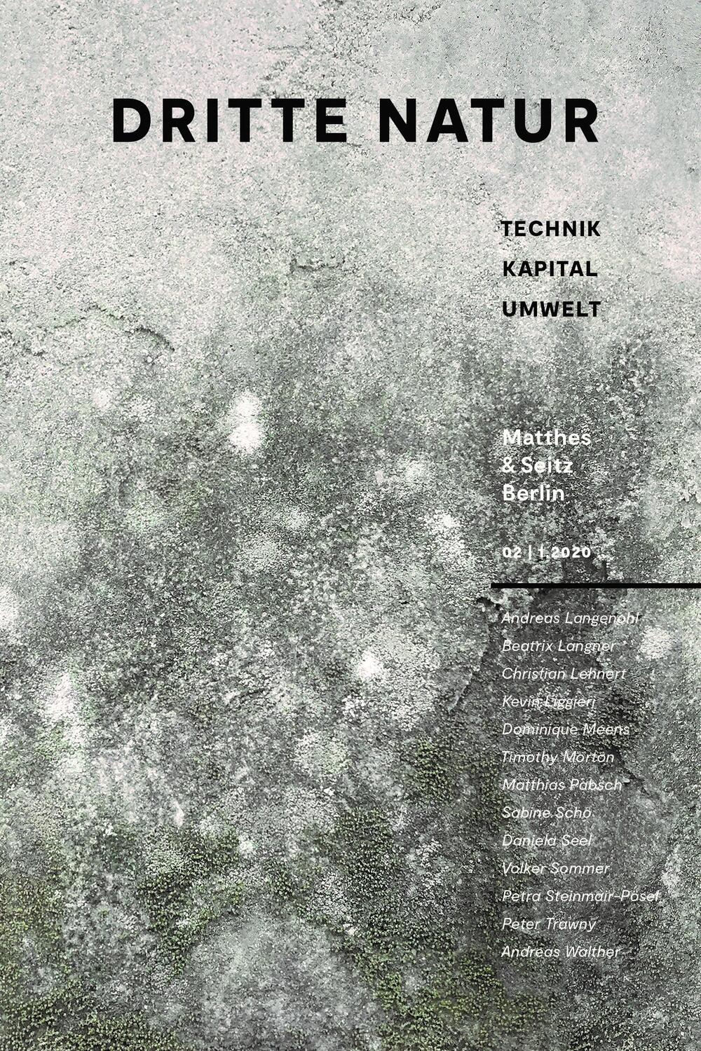 Cover: 9783957575388 | Dritte Natur 02 1.2020 | Technik Kapital Umwelt | Steffen Richter
