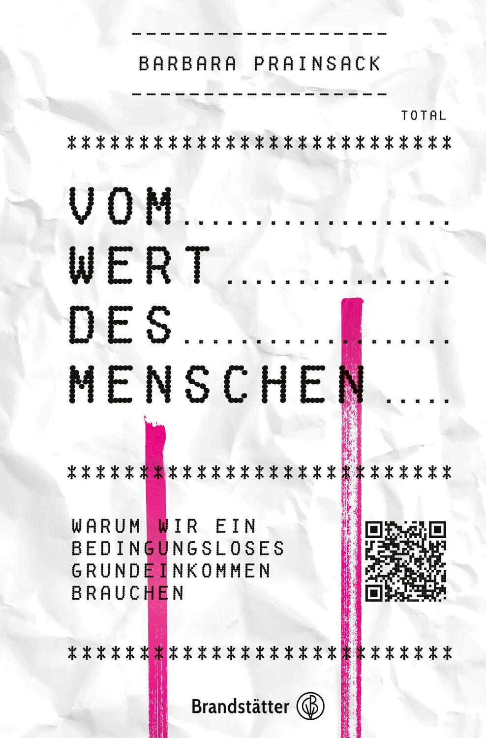 Cover: 9783710604645 | Vom Wert des Menschen | Barbara Prainsack | Buch | Deutsch | 2020