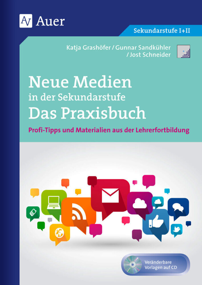 Cover: 9783403077121 | Neue Medien in der Sekundarstufe Das Praxisbuch, m. 1 CD-ROM | 2015