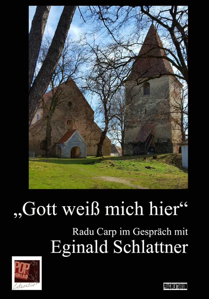 Cover: 9783863563110 | "Gott weiß mich hier" | Eginald Schlattner (u. a.) | Buch | 2020