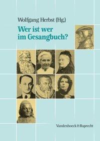 Cover: 9783525503232 | Wer ist wer im Gesangbuch? | Taschenbuch | 364 S. | Deutsch | 2001