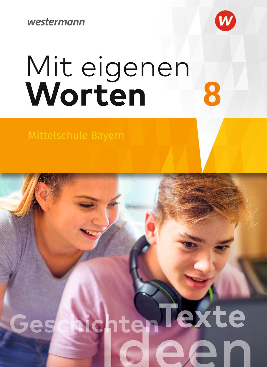 Cover: 9783141225648 | Mit eigenen Worten 8. Schülerband. Sprachbuch für bayerische...