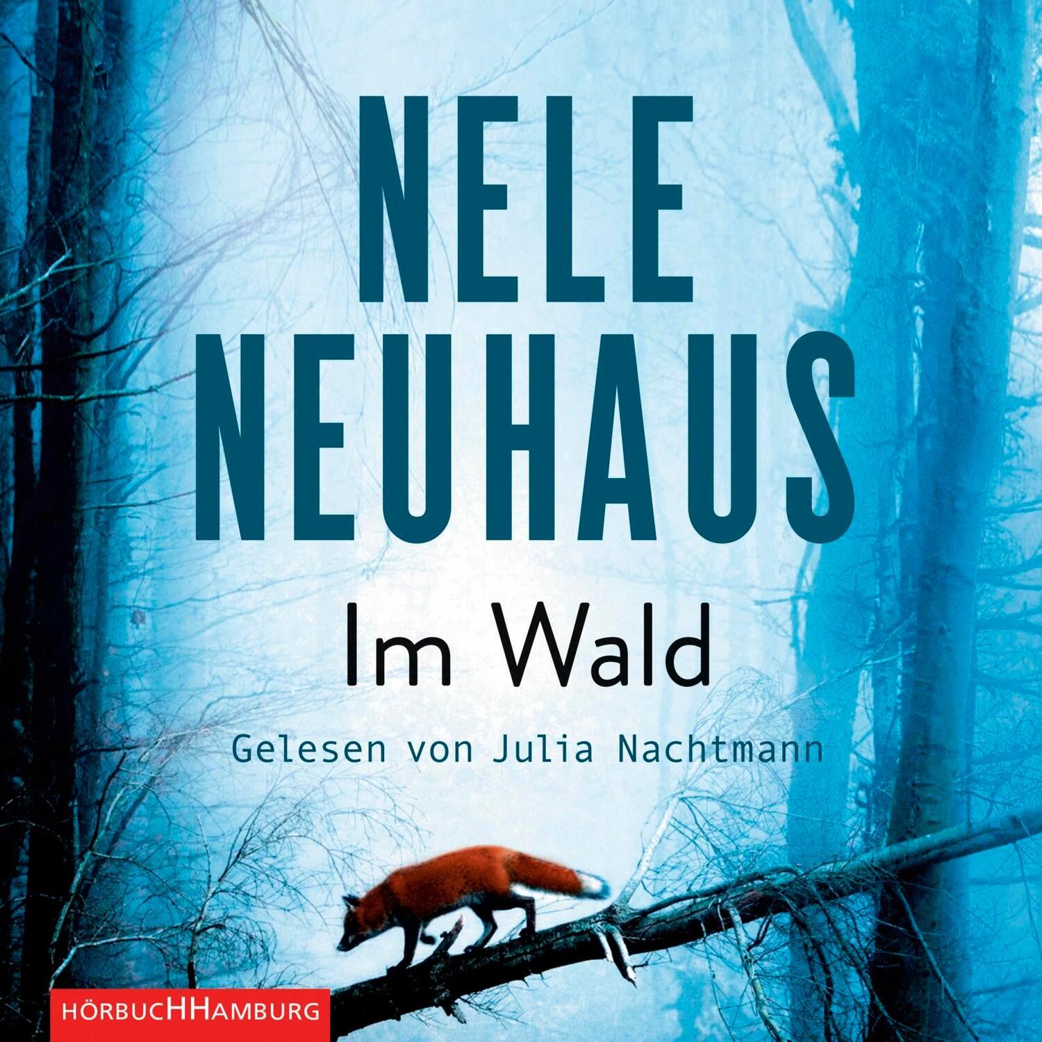 Cover: 9783869092232 | Im Wald | Nele Neuhaus | Audio-CD | 9 Audio-CDs | Deutsch | 2017