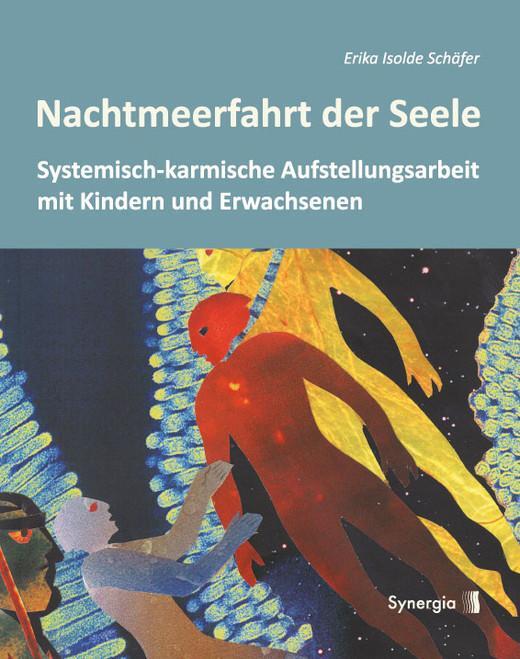 Cover: 9783944615264 | Nachtmeerfahrt der Seele | Erika Isolde Schäfer | Buch | Deutsch