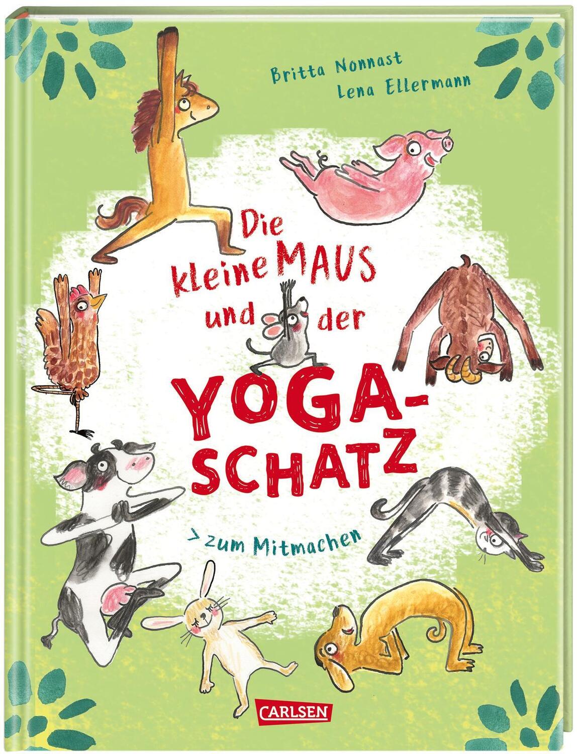Cover: 9783551255020 | Die kleine Maus und der Yoga-Schatz | Britta Nonnast | Buch | 32 S.