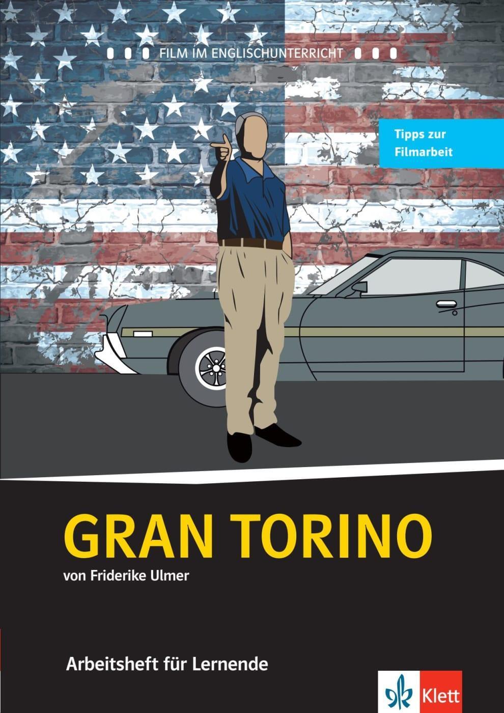 Cover: 9783125774858 | Gran Torino. Schülerarbeitsheft | Friderike Ulmer | Broschüre | 2017