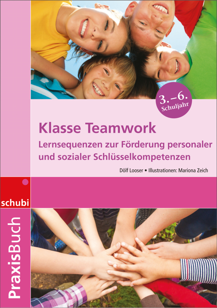 Cover: 9783867236201 | Praxisbuch Klasse Teamwork | Dölf Looser | Taschenbuch | 112 S. | 2017