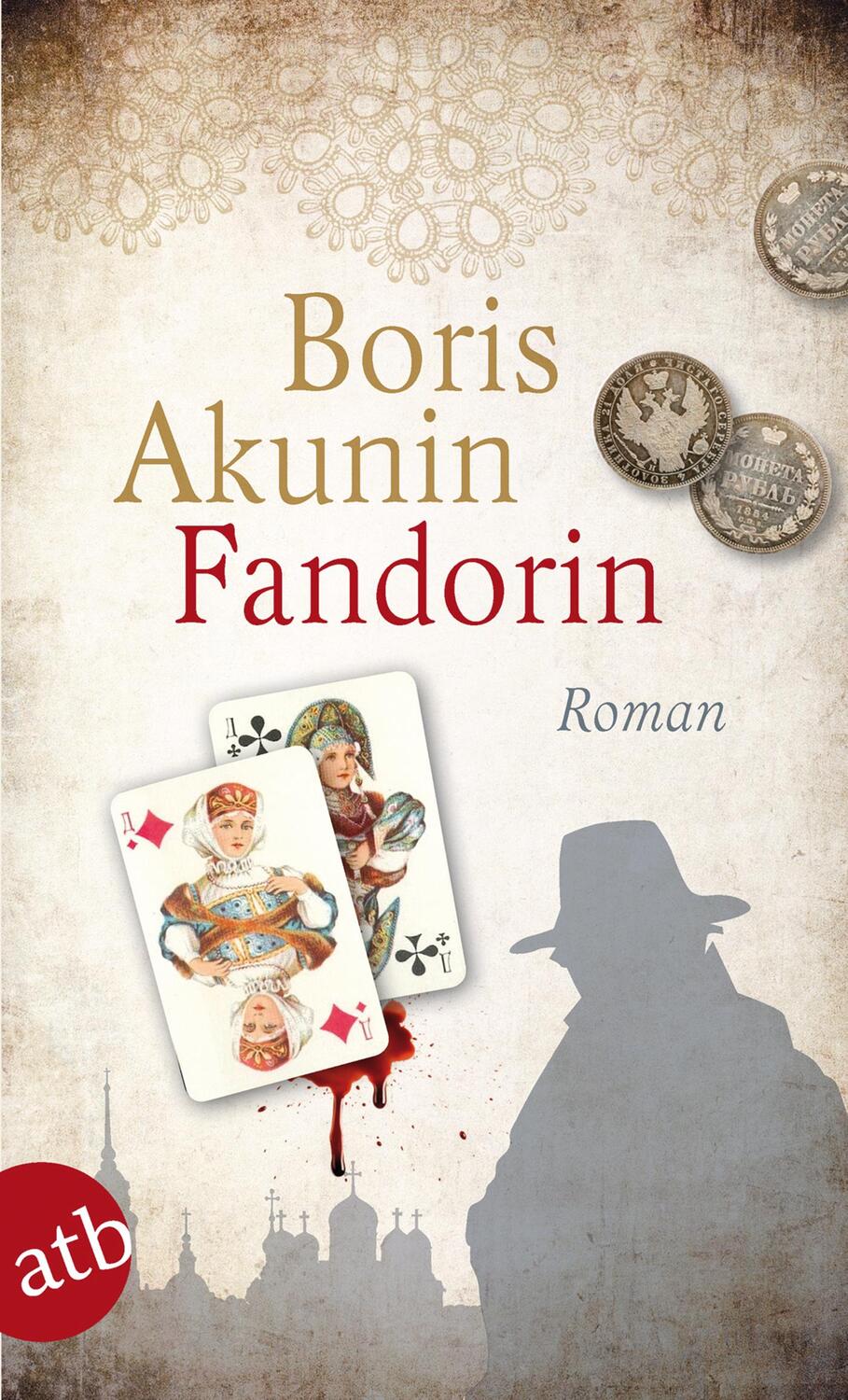 Cover: 9783746617602 | Fandorin | Boris Akunin | Taschenbuch | Fandorin ermittelt | 289 S.