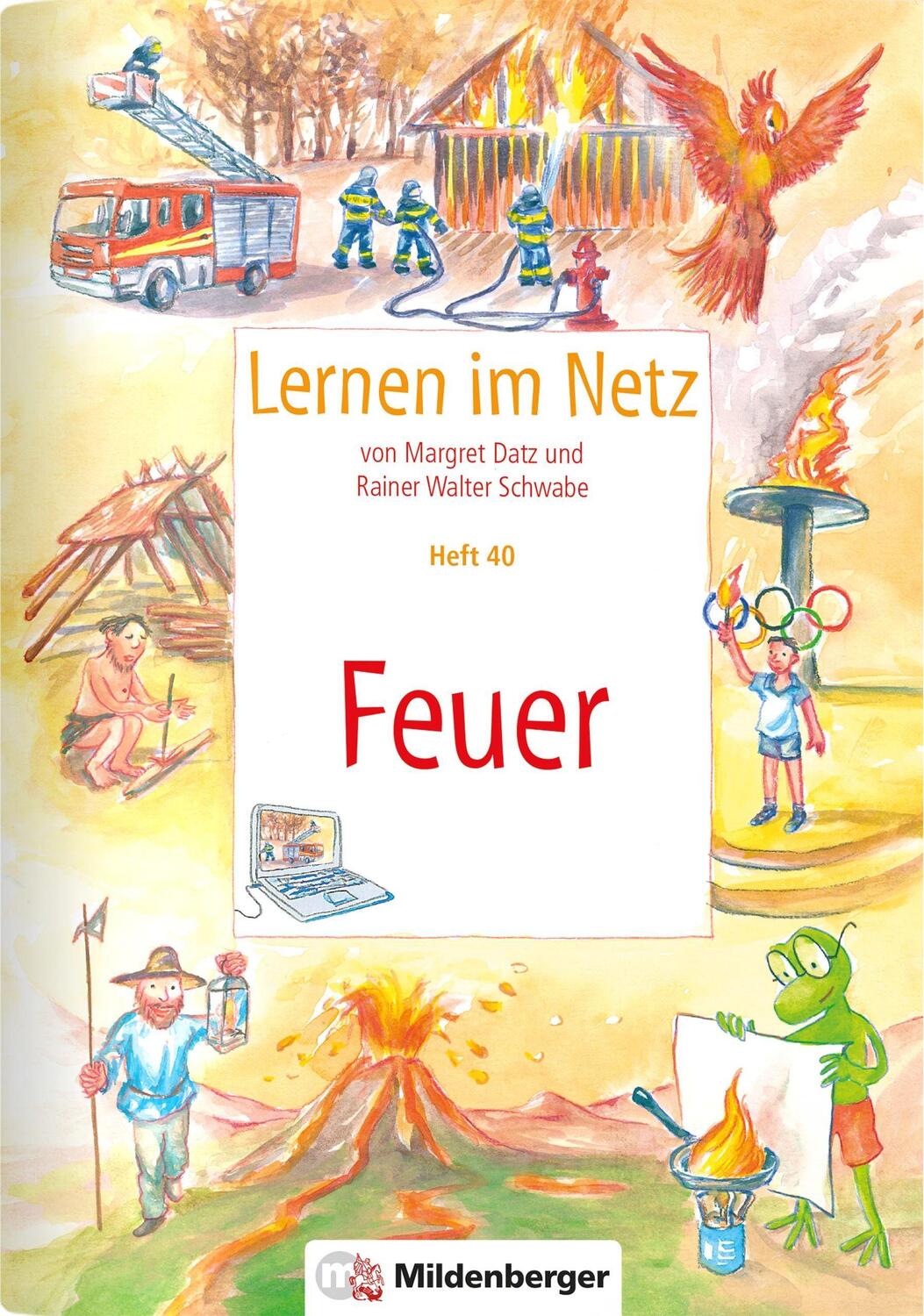Cover: 9783619117666 | Lernen im Netz, Heft 40: Feuer | Margret Datz (u. a.) | Broschüre