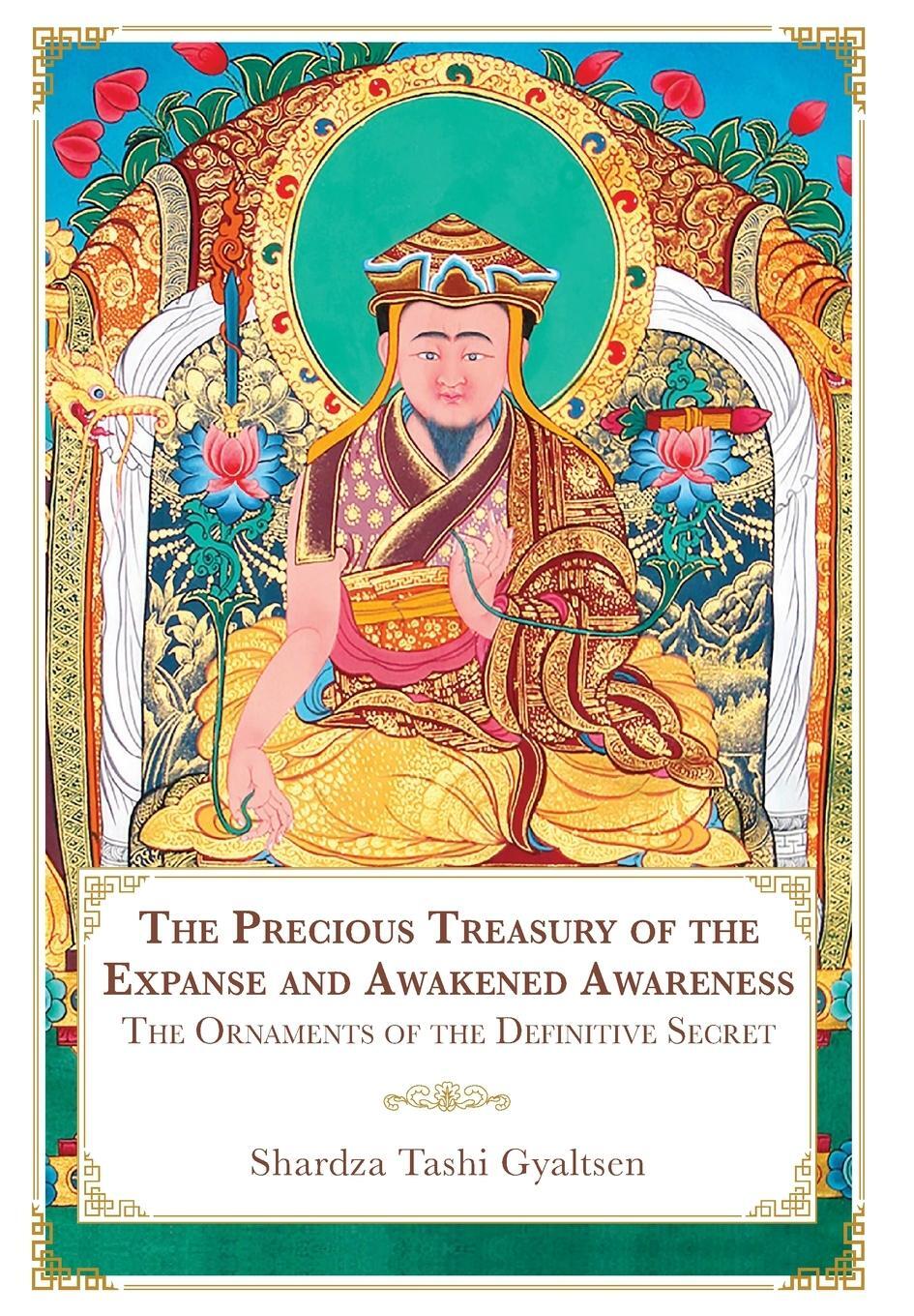 Cover: 9781956950083 | The Precious Treasury of the Expanse and Awakened Awareness; The...