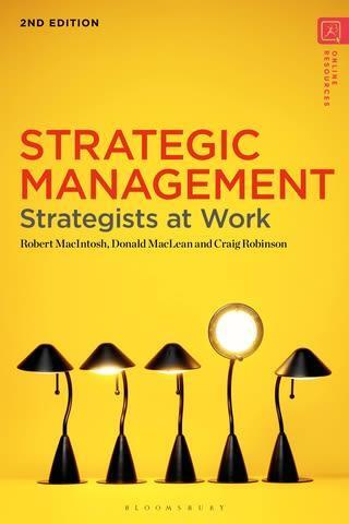 Cover: 9781350347588 | Strategic Management | Strategists at Work | Robert MacIntosh (u. a.)