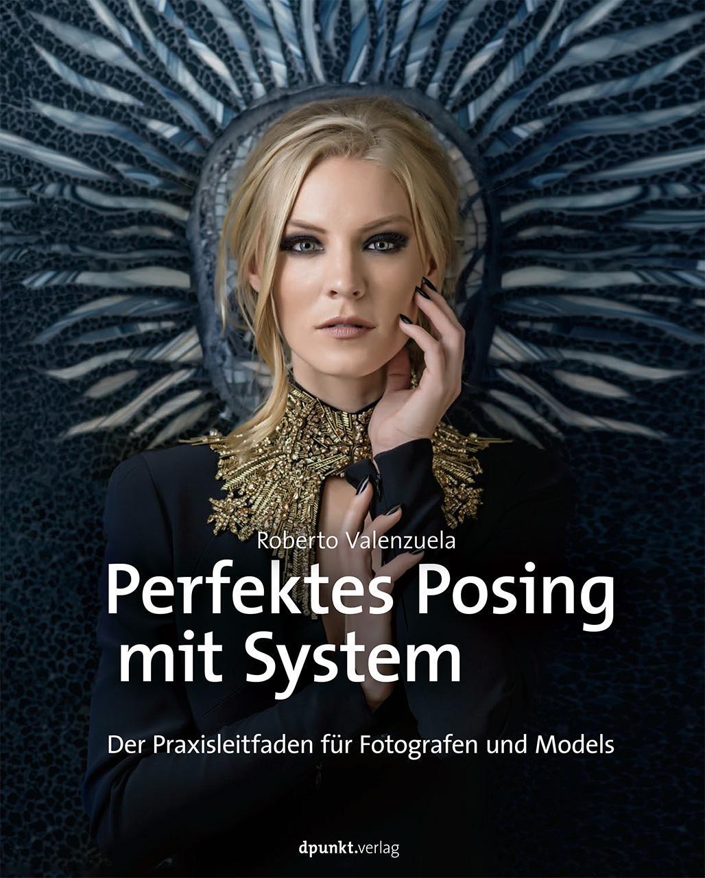 Cover: 9783864902123 | Perfektes Posing mit System | Roberto Valenzuela | Buch | 2-spaltig