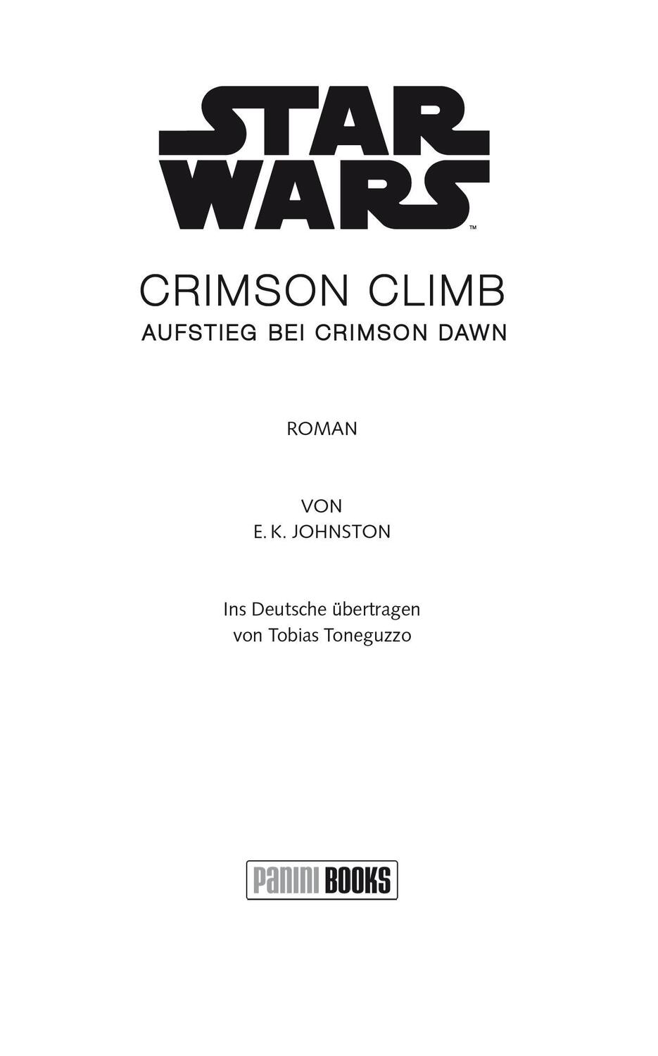 Bild: 9783833244957 | Star Wars: Crimson Climb - Aufstieg bei Crimson Dawn | E. K. Johnston