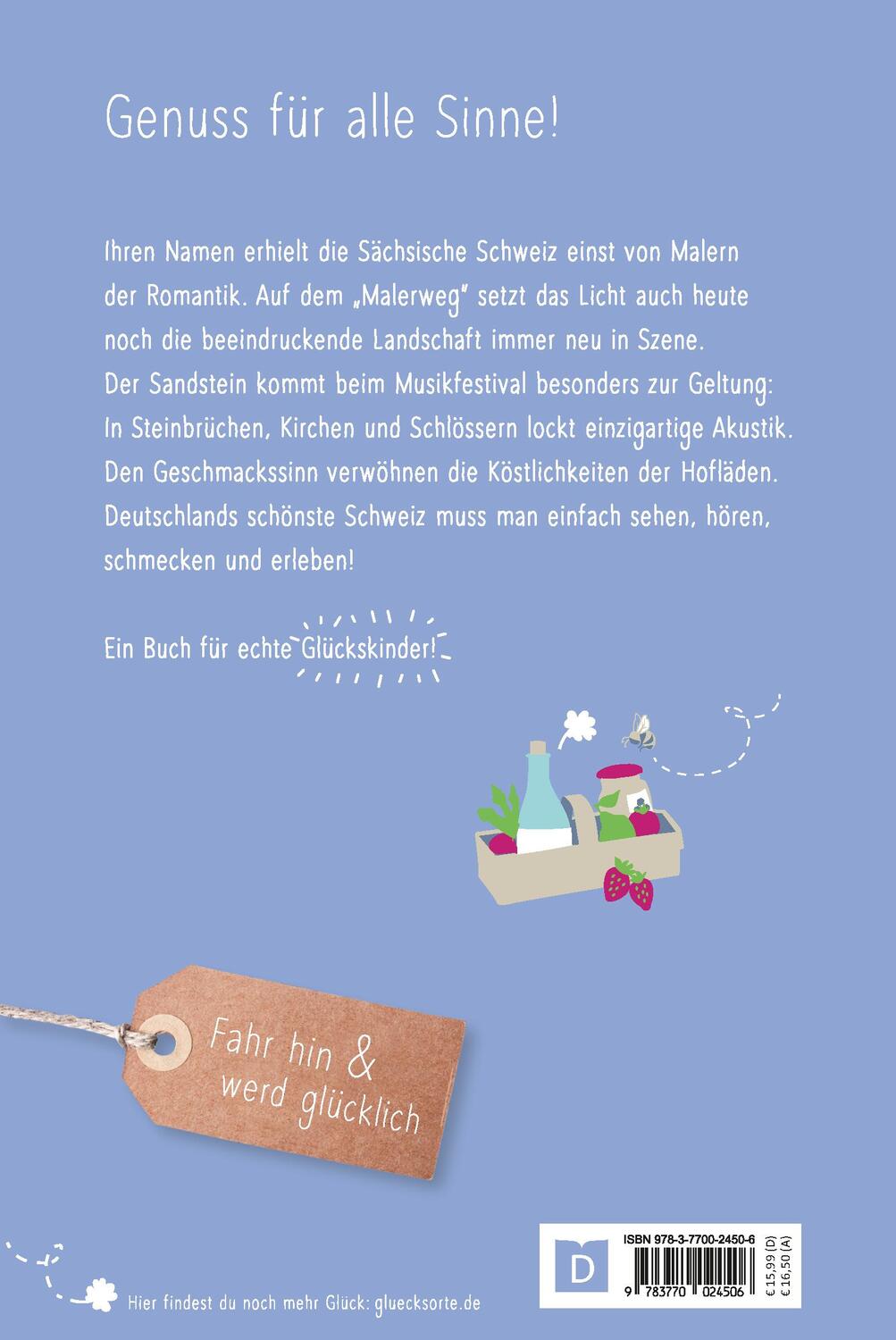 Rückseite: 9783770024506 | Glücksorte in der Sächsischen Schweiz | Fahr hin &amp; werd glücklich