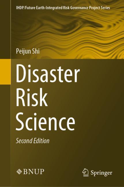 Cover: 9789811366888 | Disaster Risk Science | Peijun Shi | Buch | HC runder Rücken kaschiert