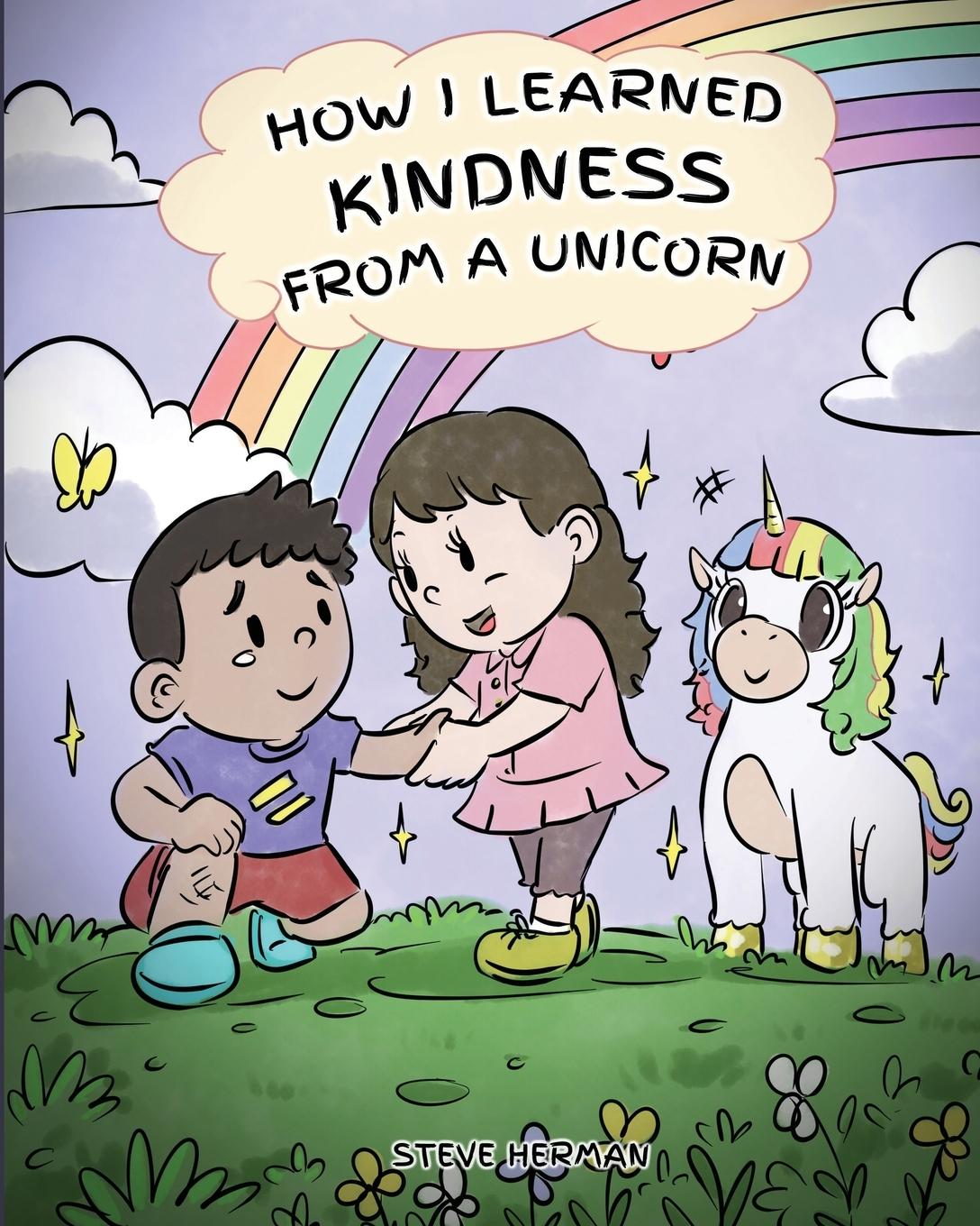 Cover: 9781950280292 | How I Learned Kindness from a Unicorn | Steve Herman | Taschenbuch