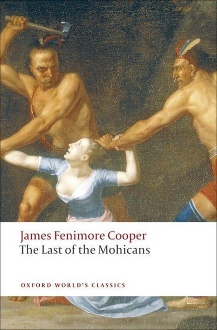 Cover: 9780199538195 | The Last of the Mohicans | James Fenimore Cooper | Taschenbuch | XXIV