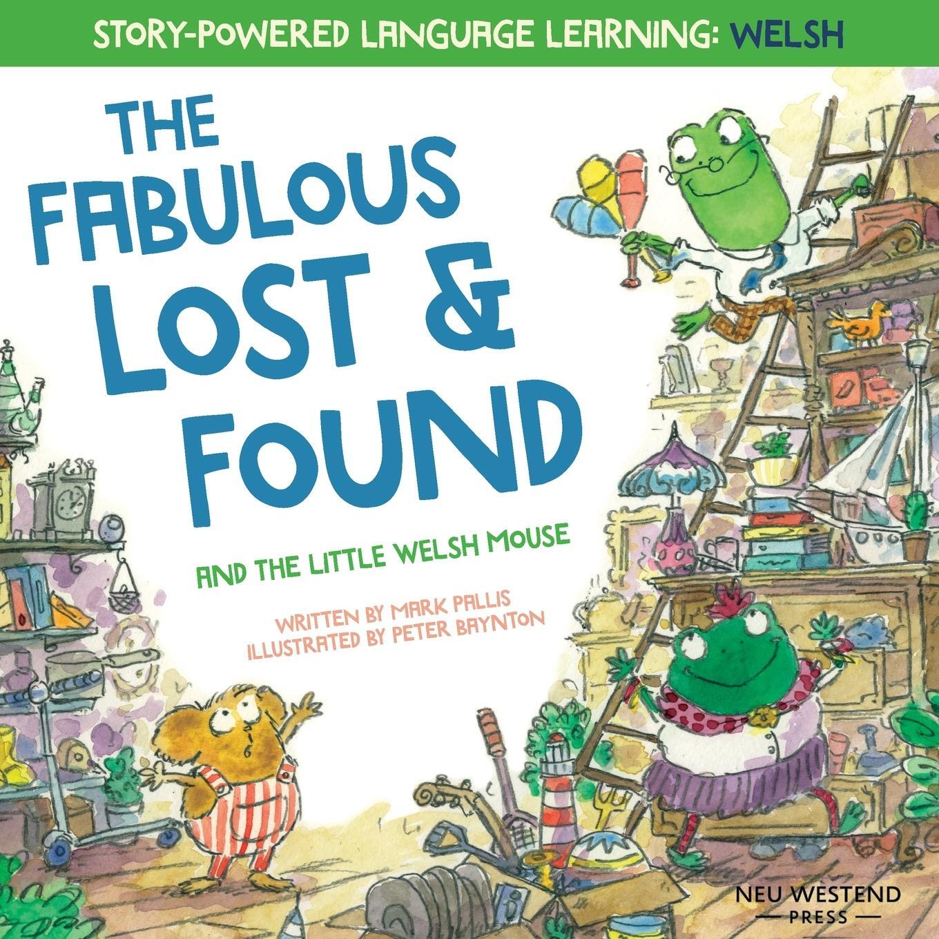 Cover: 9781916080164 | The Fabulous Lost and Found and the little Welsh mouse | Mark Pallis