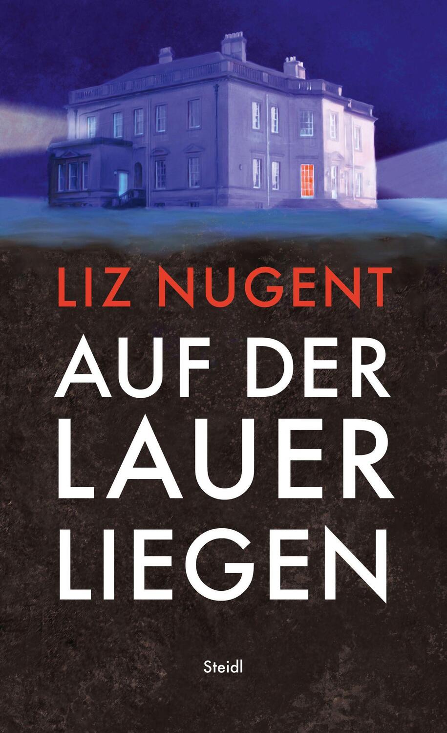 Cover: 9783969991084 | Auf der Lauer liegen | Liz Nugent | Buch | Deutsch | 2022