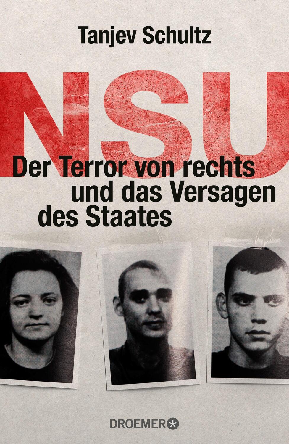 Cover: 9783426276280 | NSU | Der Terror von rechts und das Versagen des Staates | Schultz