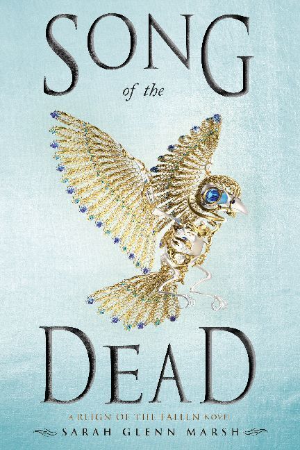 Cover: 9781984836397 | Song of the Dead | A Reign of the Fallen Novel | Sarah Glenn Marsh