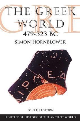 Cover: 9780415602921 | The Greek World 479-323 BC | Simon Hornblower | Taschenbuch | Englisch