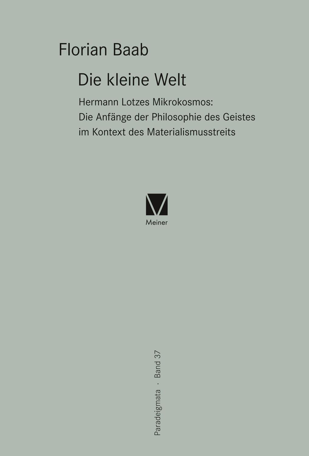 Cover: 9783787335718 | Die kleine Welt | Florian Baab | Buch | Paradeigmata 37 | 306 S.