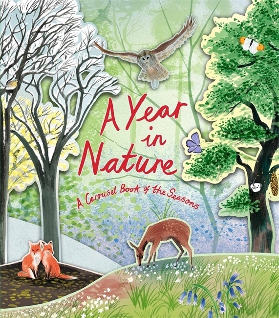 Cover: 9781786273055 | A Year in Nature | A Carousel Book of the Seasons | Hazel Maskell