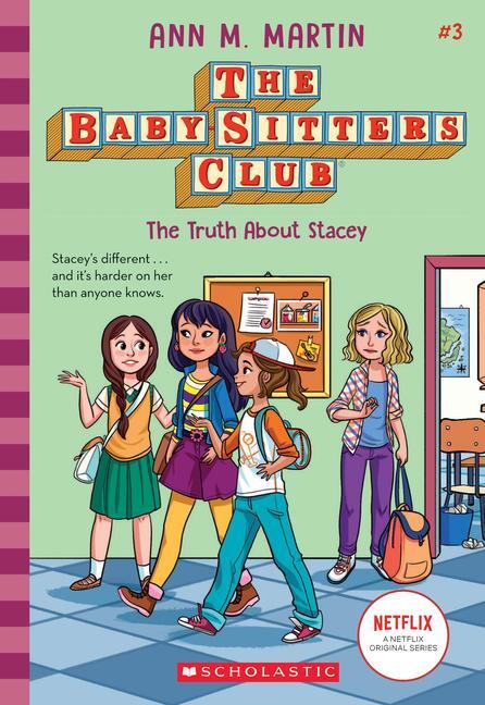 Cover: 9781338642223 | The Truth about Stacey (the Baby-Sitters Club #3) | Volume 3 | Martin