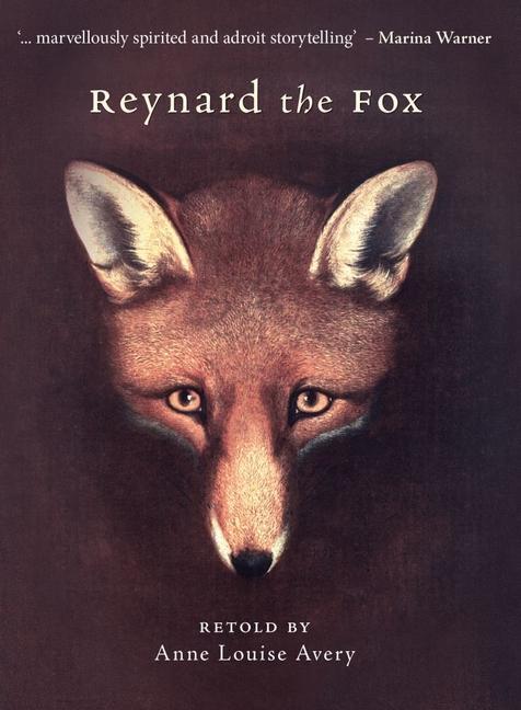 Cover: 9781851245550 | Reynard the Fox | Anne Louise Avery | Buch | Gebunden | Englisch