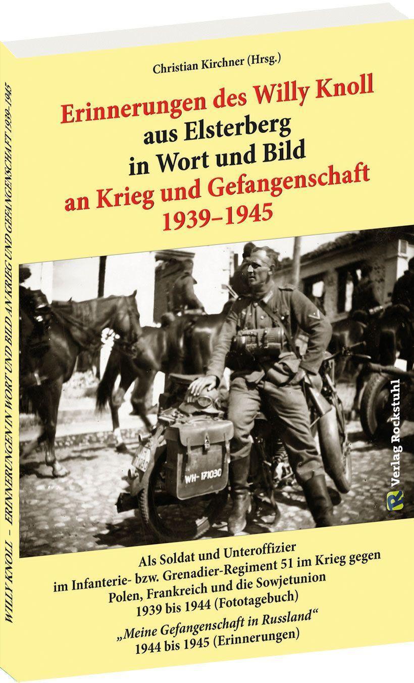 Cover: 9783959666466 | Erinnerungen des Willy Knoll aus Elsterberg in Wort und Bild an...