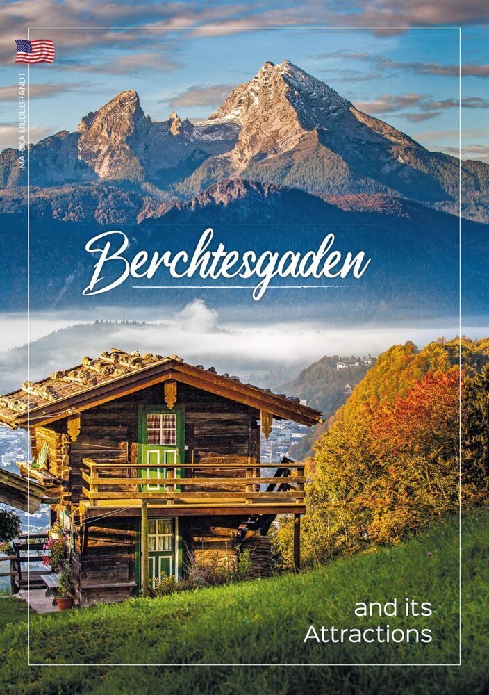 Cover: 9783927957916 | Berchtesgaden and its Attractions | Marika Hildebrandt | Taschenbuch