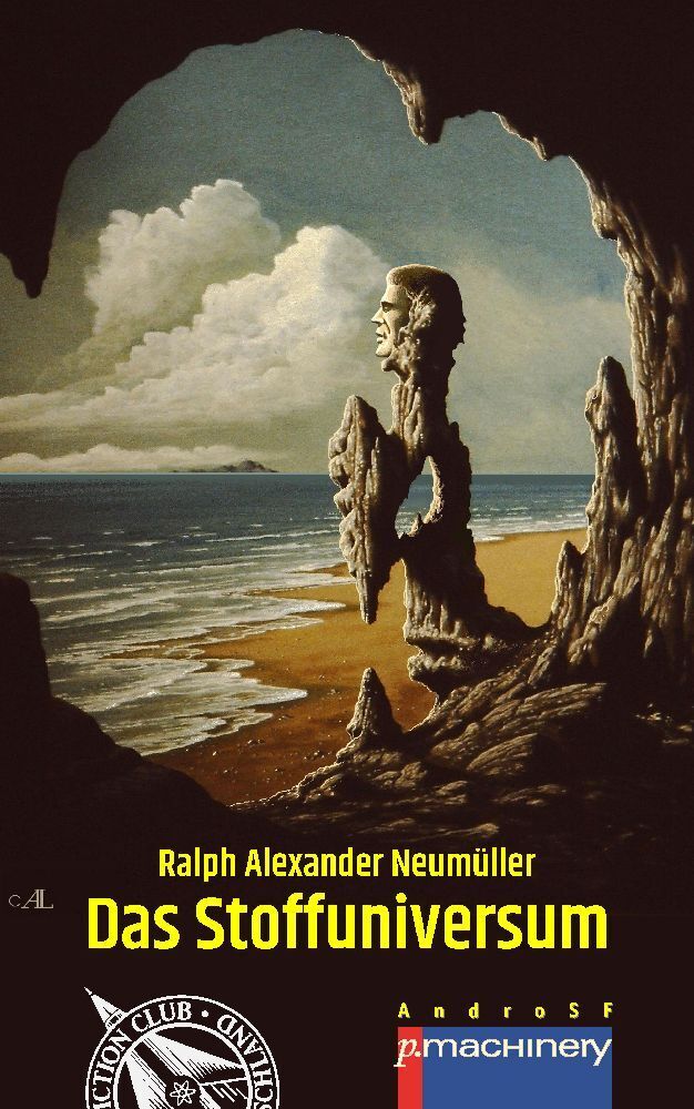 Cover: 9783957653567 | DAS STOFFUNIVERSUM | Ralph Alexander Neumüller | Taschenbuch | 220 S.