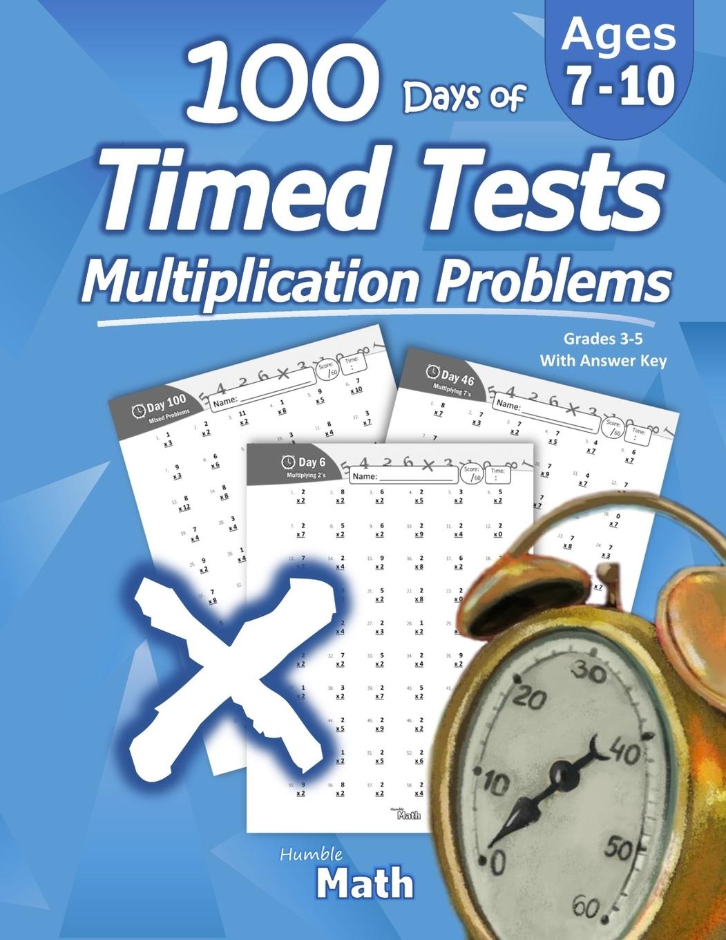 Cover: 9781635783018 | Humble Math - 100 Days of Timed Tests | Humble Math | Taschenbuch