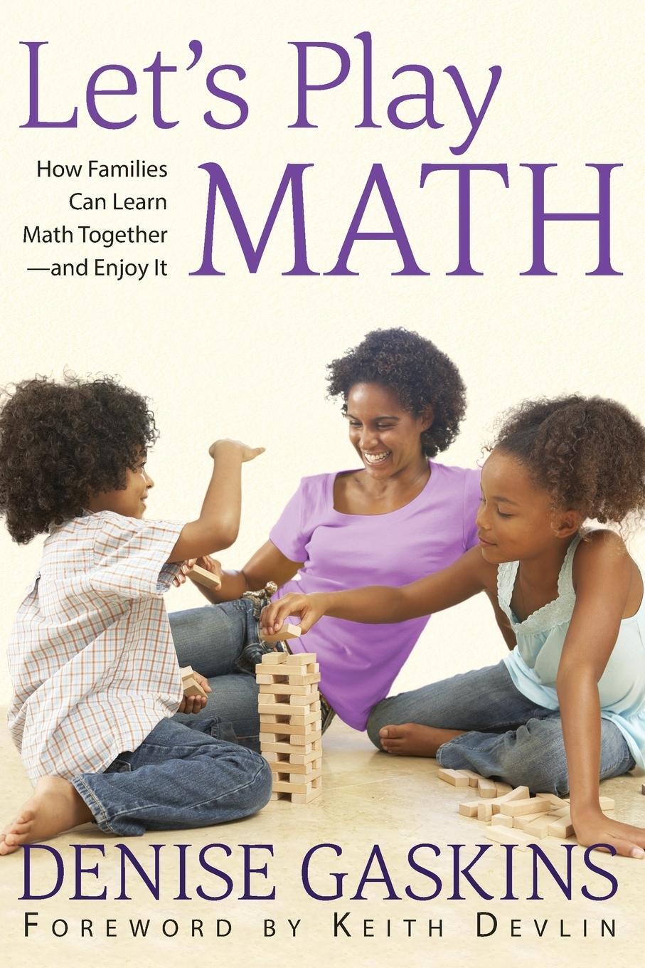 Cover: 9781892083203 | Let's Play Math | How Families Can Learn Math Together and Enjoy It