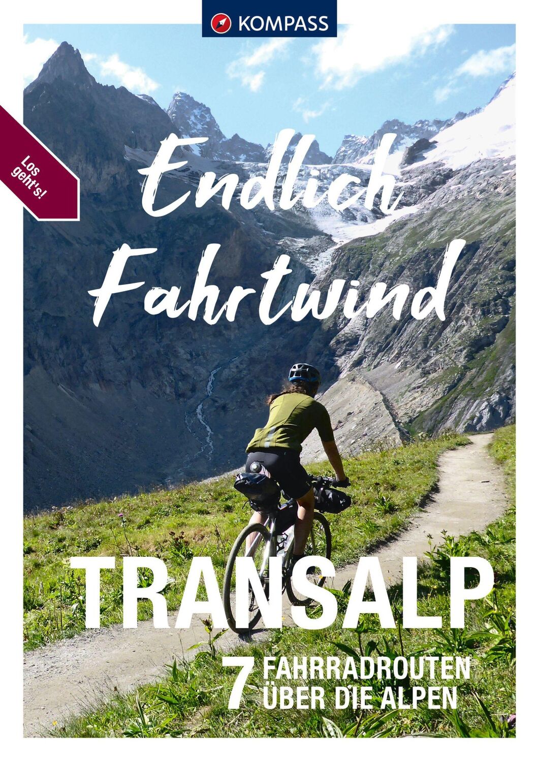 Cover: 9783991213611 | KOMPASS Endlich Fahrtwind - Transalp | Thomas Darimont (u. a.) | Buch