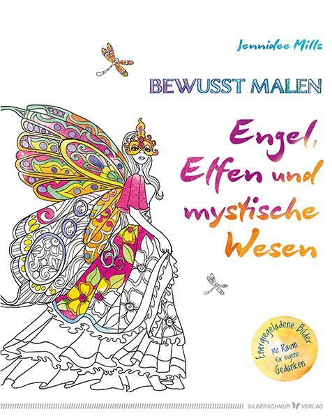 Cover: 9783898455091 | Bewusst malen - Engel, Elfen & mystische Wesen | Jennidee Mills | Buch
