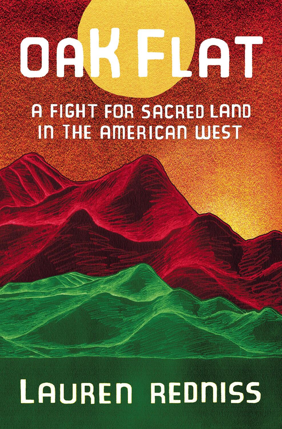 Cover: 9780399589720 | Oak Flat | A Fight for Sacred Land in the American West | Redniss