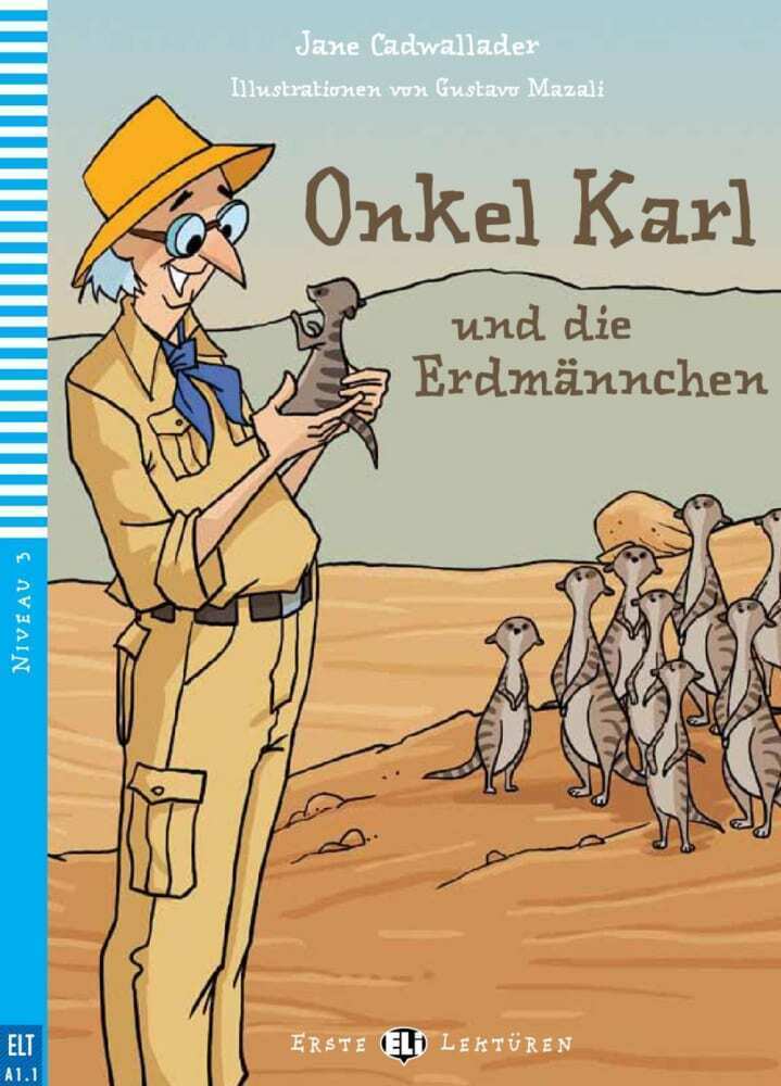 Cover: 9783125150188 | Onkel Karl und die Erdmännchen | Jane Cadwallader | Taschenbuch | 2016